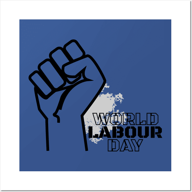 World Labour Day Wall Art by Khenyot